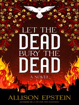 cover image of Let the Dead Bury the Dead